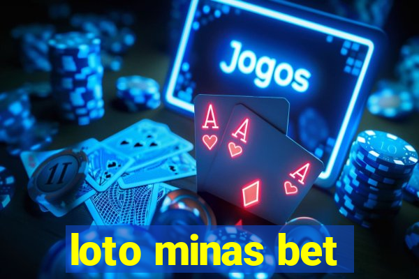 loto minas bet